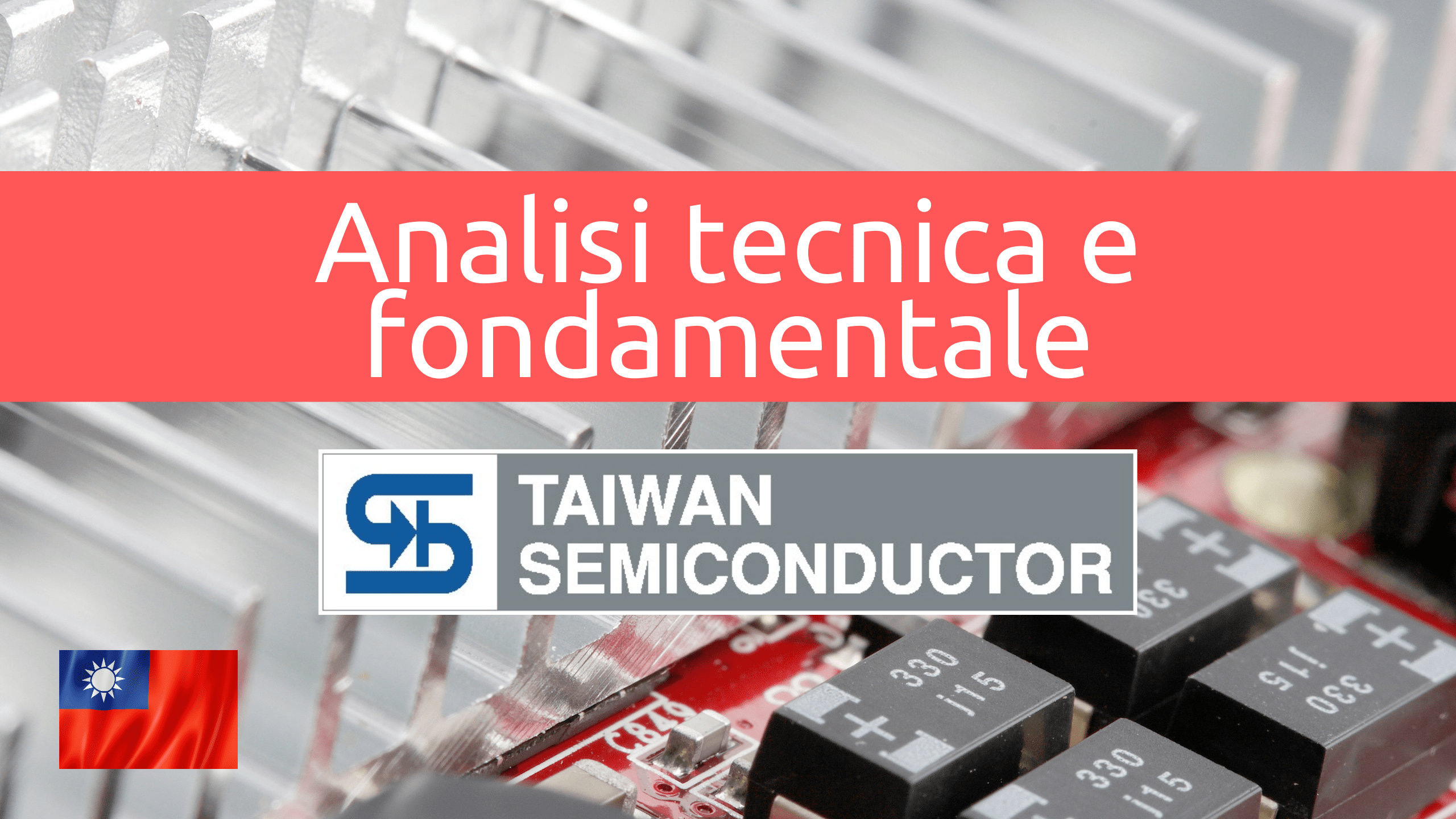 Analisi Taiwan Semiconductors