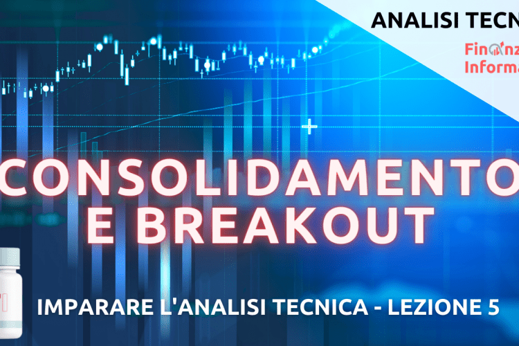 analisi tecnica breakout consolidamento